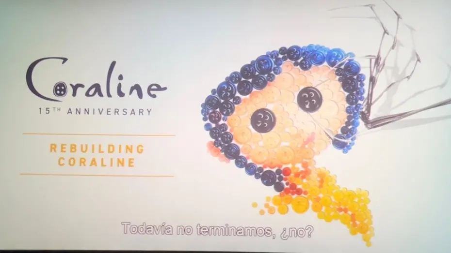 Відео до фільму Rebuilding Coraline | Reconstruyendo Coraline - 15vo aniversario