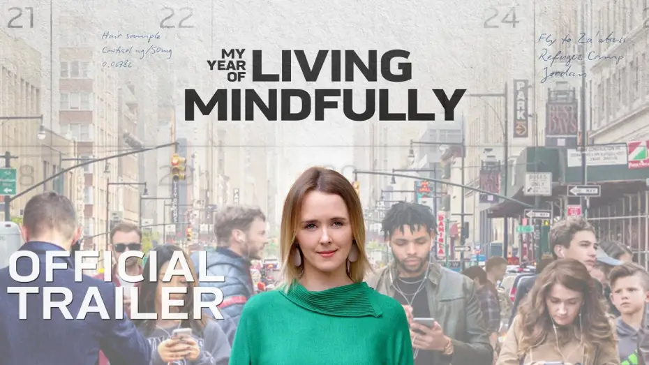 Відео до фільму My Year of Living Mindfully | My Year Of Living Mindfully - Trailer (Feature documentary)