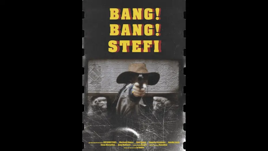 Відео до фільму Bang Bang Stefi! | Trailer Bang Bang Stefi! (2025) Col&middot;lectiu Super8eres