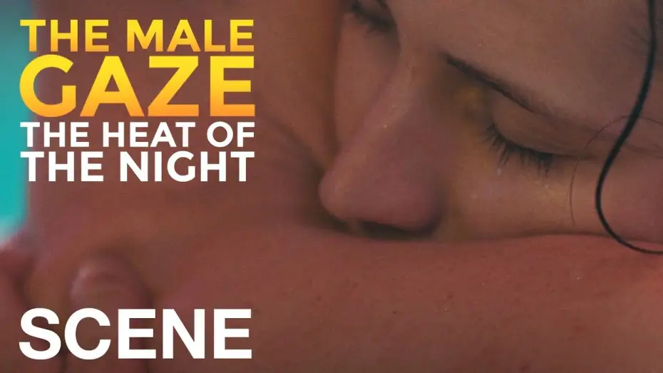 Відео до фільму The Male Gaze: The Heat of the Night | PETIT AMI - Falling in Love with an Older Man