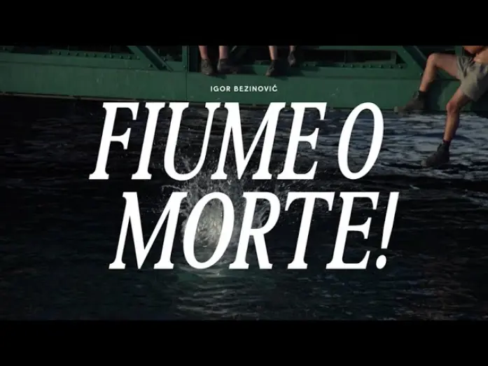 Відео до фільму Fiume or Death! | Official Trailer