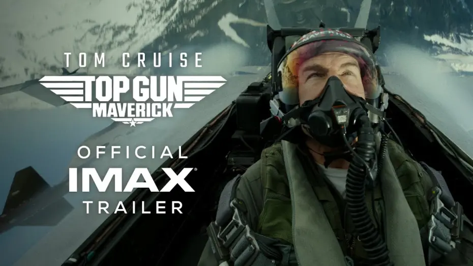 Відео до фільму Топ Ґан: Меверік | Official IMAX® Trailer