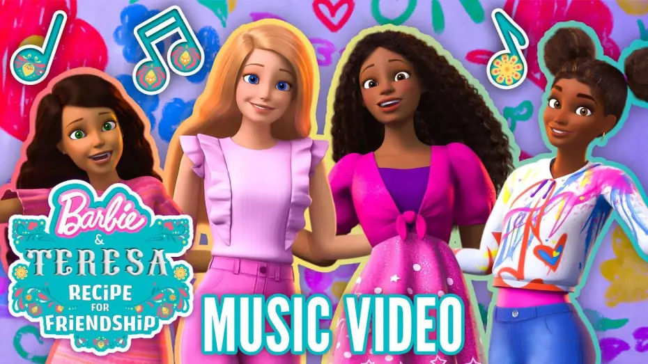 Відео до фільму Barbie & Teresa: Recipe for Friendship | "Friendship Goes the Distance" Music Video