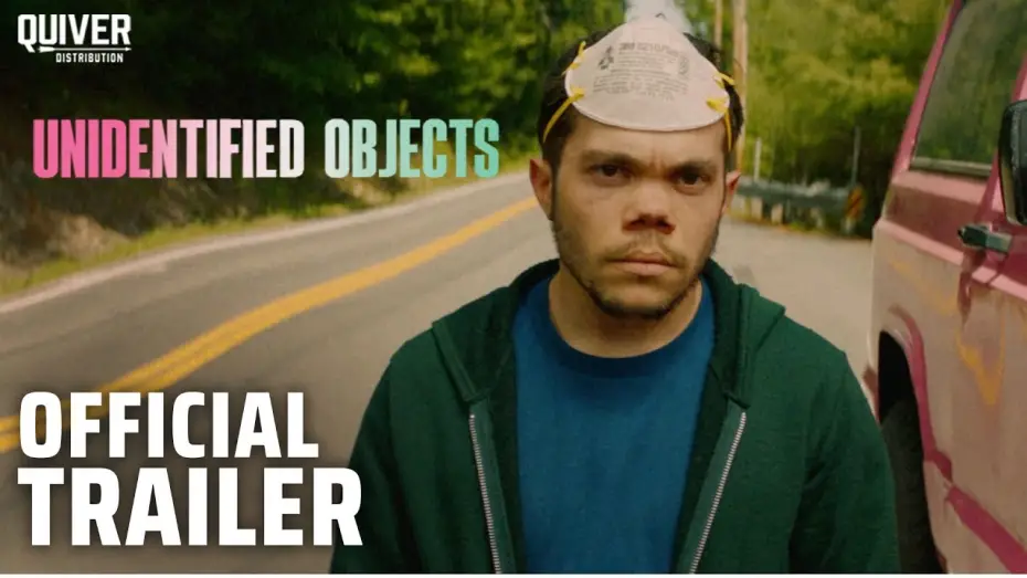 Відео до фільму Unidentified Objects | Official Trailer