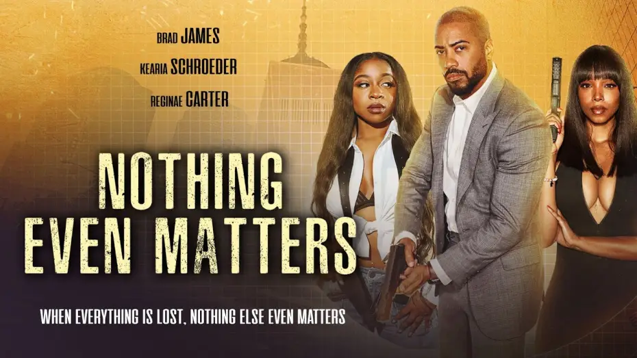 Відео до фільму Nothing Even Matters | Trailer