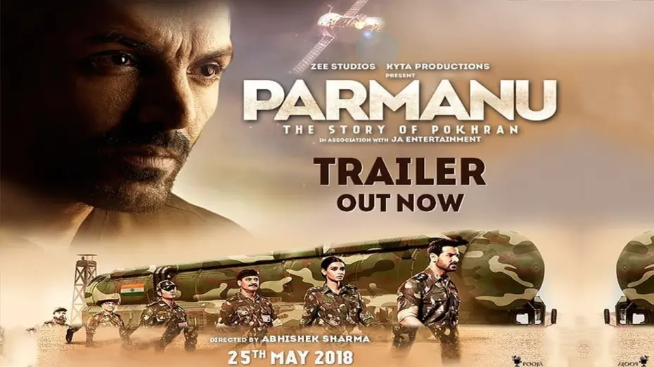 Відео до фільму Parmanu: The Story of Pokhran | Parmanu Official Trailer ||The Story Of Pokhran  ||John Abraham, Diana Penty, Boman Irani 2018