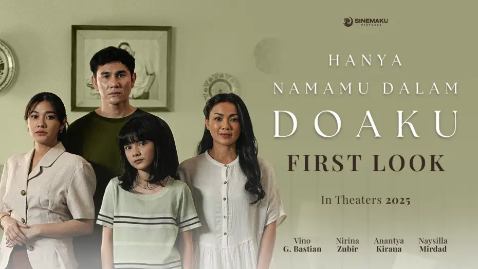 Відео до фільму Hanya Namamu Dalam Doaku | Hanya Namamu Dalam Doaku | Official First Look