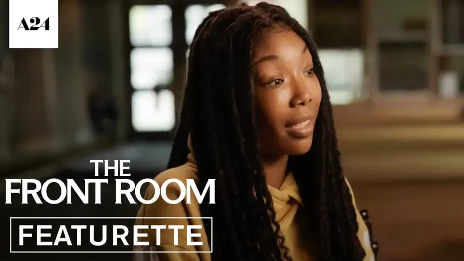 Відео до фільму The Front Room | Behind The Scenes with Brandy