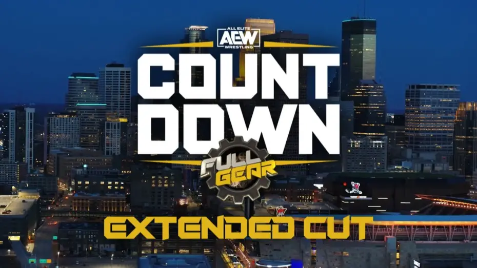Відео до фільму AEW Full Gear 2021 | Countdown To Full Gear (Extended Cut)