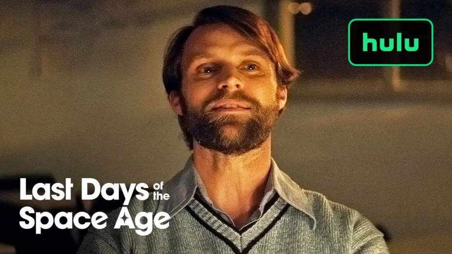Відео до фільму Last Days of the Space Age | Last Days of the Space Age | Official Trailer | Hulu