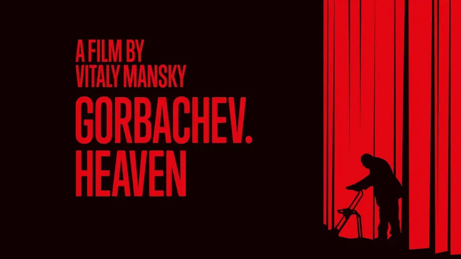 Відео до фільму Gorbachev. Heaven | Trailer