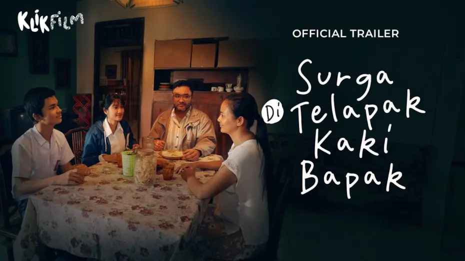 Відео до фільму Surga Di Telapak Kaki Bapak | Official Trailer 
