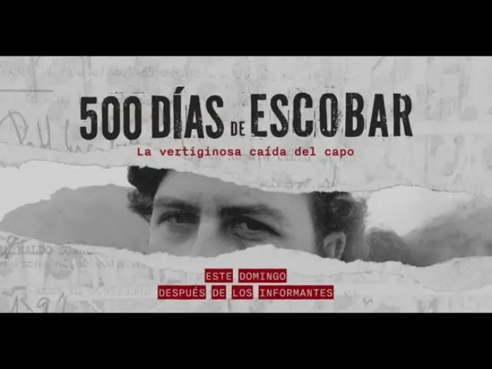 Відео до фільму 500 Days of Escobar | Este domingo, después de Los Informantes, 