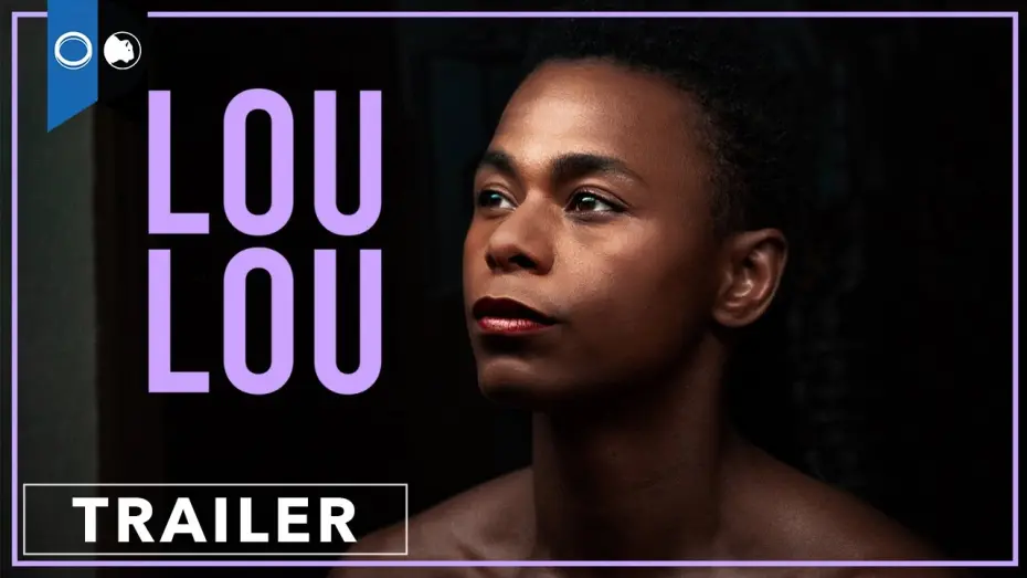 Відео до фільму Loulou | Loulou | Official Trailer | Coming-Of-Age Drama | LGBTQ+