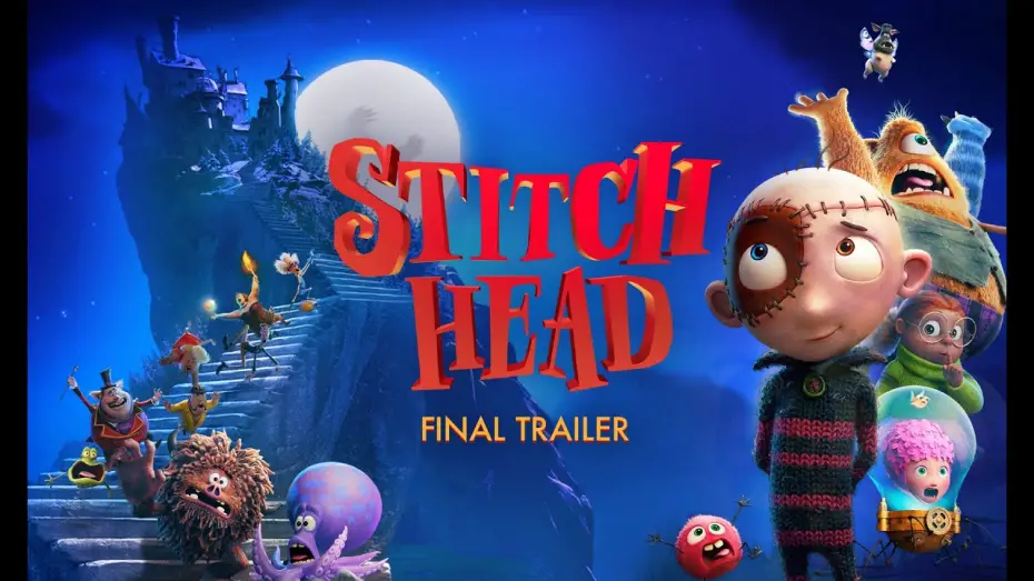 Відео до фільму Stitch Head | Final Trailer
