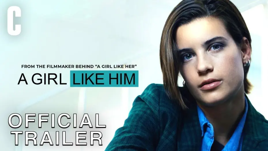 Відео до фільму A Girl Like Him | Official Trailer