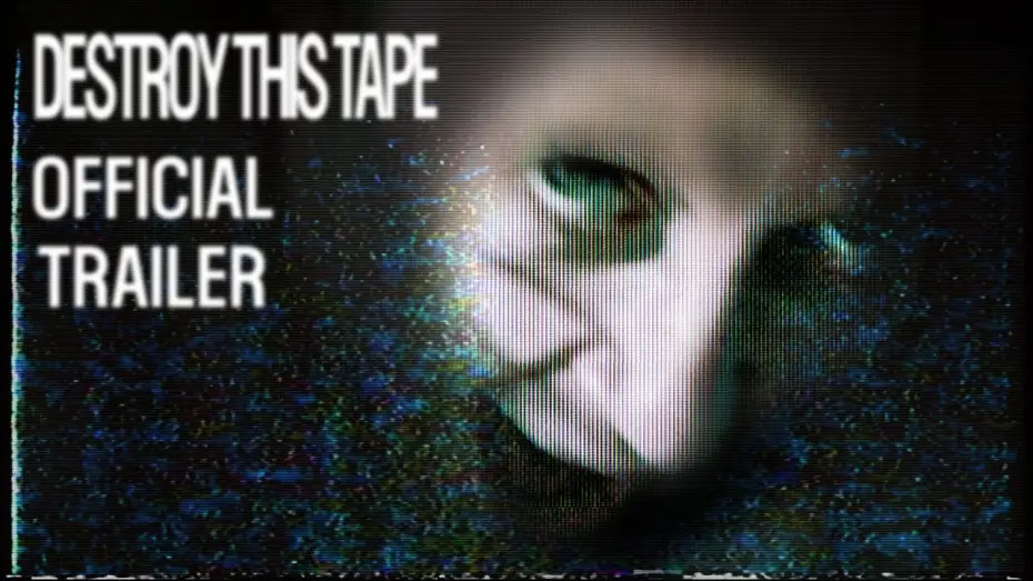 Відео до фільму Destroy This Tape | Destroy This Tape | Official Trailer (2025)