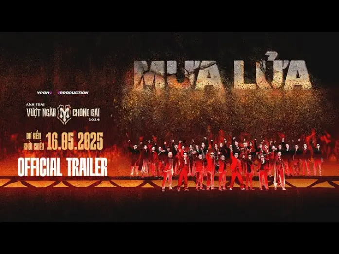 Відео до фільму Mưa Lửa | “MƯA LỬA” – ANH TRAI VƯỢT NGÀN CHÔNG GAI MOVIE | OFFICIAL TRAILER (Dự kiến Khởi chiếu 16.05.2025)