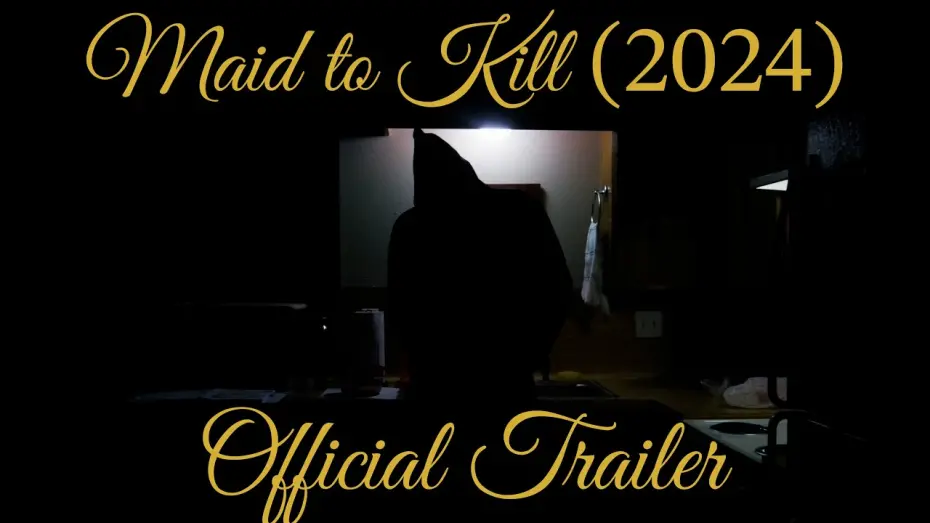 Відео до фільму Maid to Kill | Maid to Kill (2024) | Official Trailer | Releases December 1
