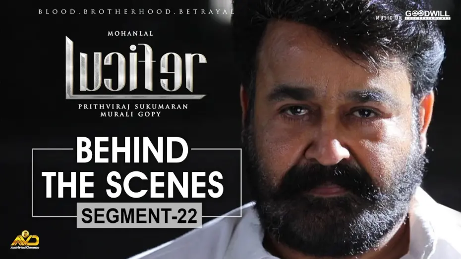 Відео до фільму Люцифер | LUCIFER Behind The Scenes - Segment 22 | Mohanlal | Prithviraj Sukumaran | Antony Perumbavoor