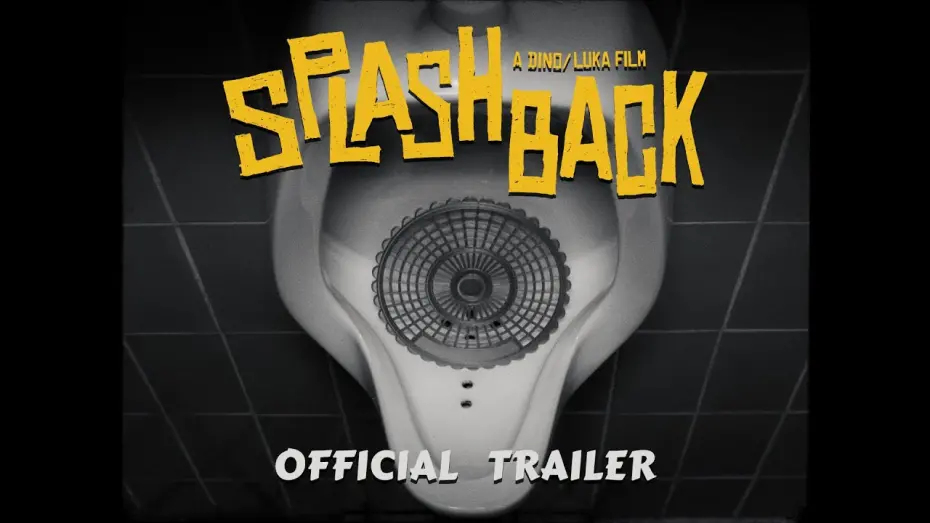 Відео до фільму Splashback | SPLASHBACK - Official Trailer