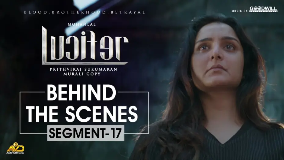 Відео до фільму Люцифер | LUCIFER Behind The Scenes - Segment 17 | Mohanlal | Prithviraj Sukumaran | Antony Perumbavoor