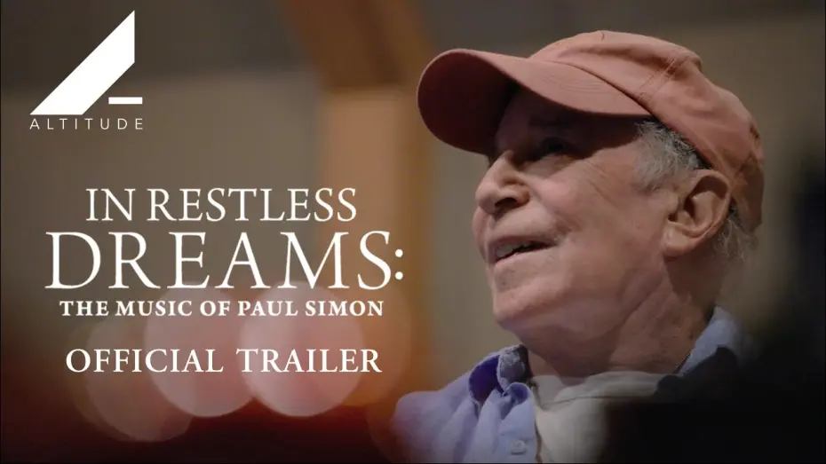 Відео до фільму In Restless Dreams: The Music of Paul Simon | Official International Trailer