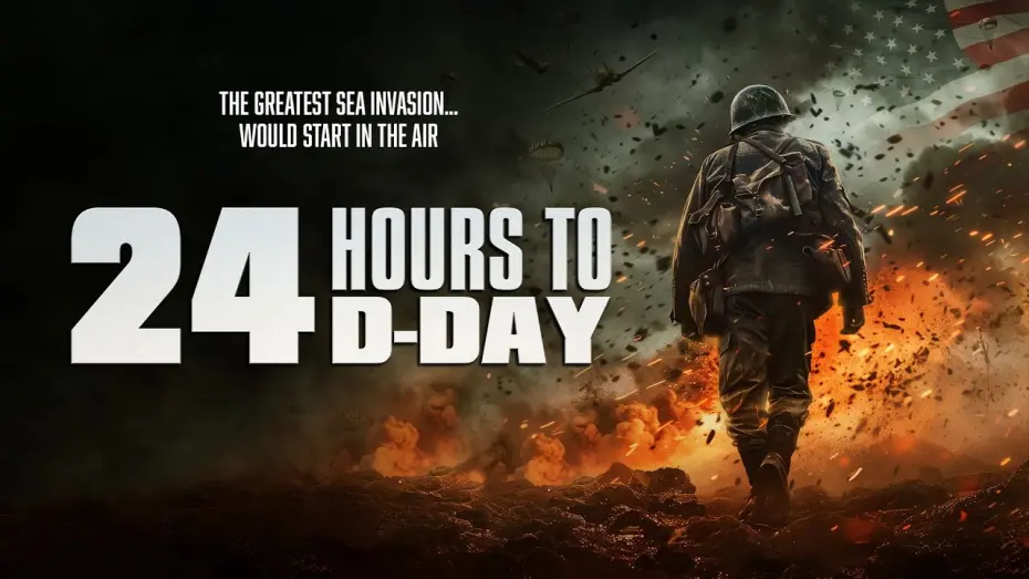 Відео до фільму 24 Hours To D-Day | 24 HOURS TO D-DAY | Official Trailer HD | The Asylum