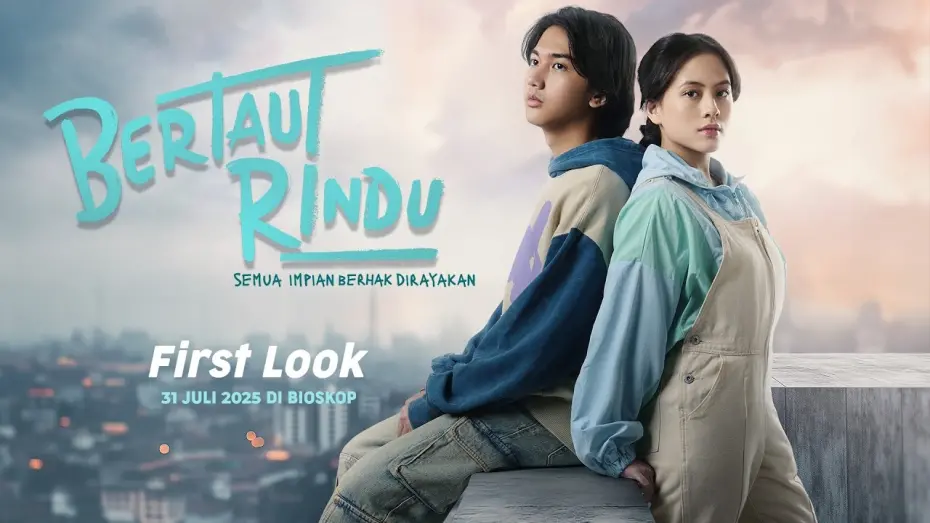 Відео до фільму Bertaut Rindu | FIRST LOOK FILM BERTAUT RINDU