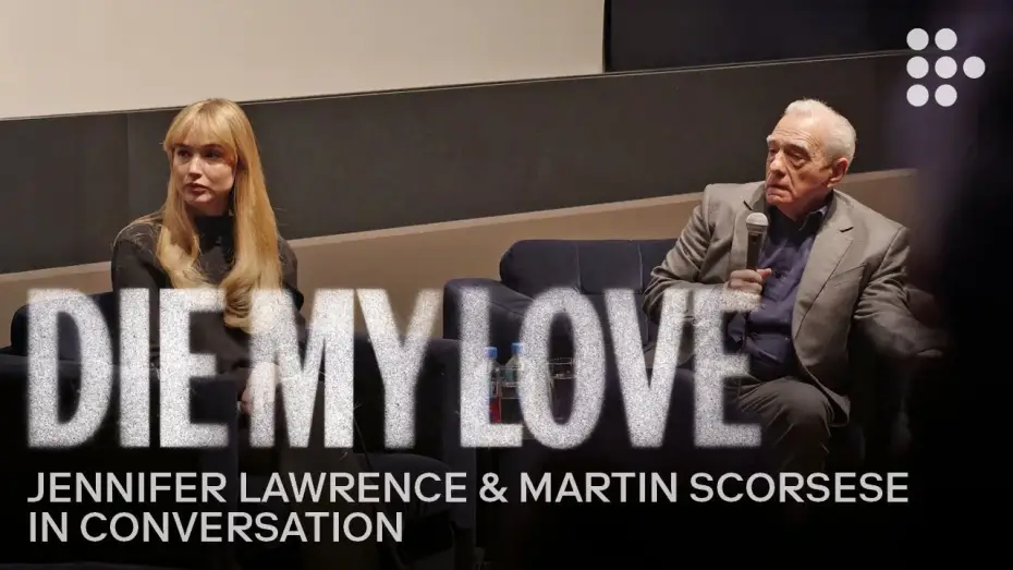 Відео до фільму Здохни, коханий | Jennifer Lawrence & Martin Scorsese In Conversation
