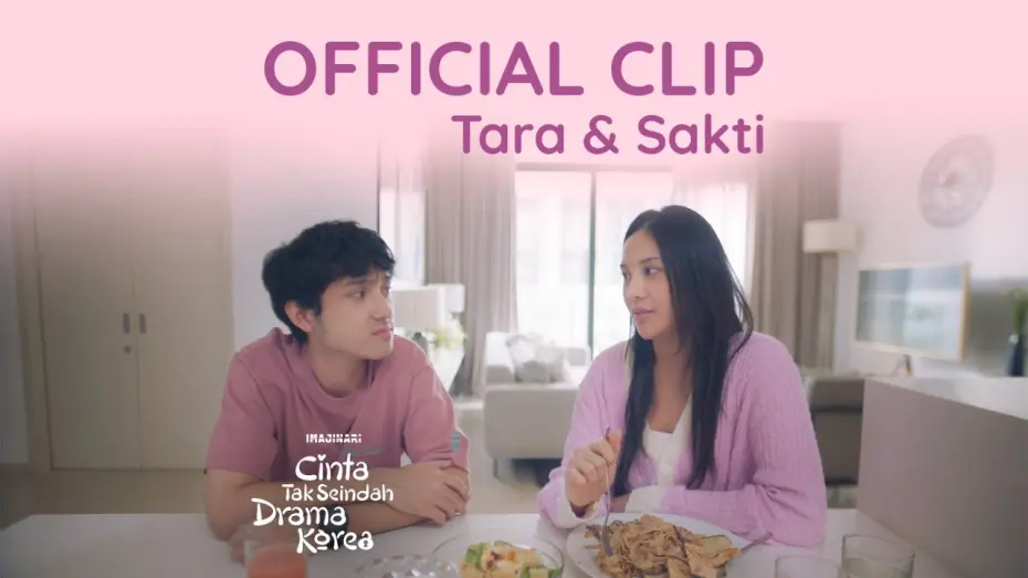 Відео до фільму Love Unlike in K-Dramas | OFFICIAL CLIP CTSDK - TARA SAKTI