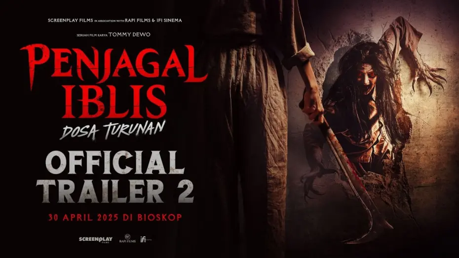 Відео до фільму Penjagal Iblis: Dosa Turunan | OFFICIAL TRAILER 2 – PENJAGAL IBLIS: DOSA TURUNAN