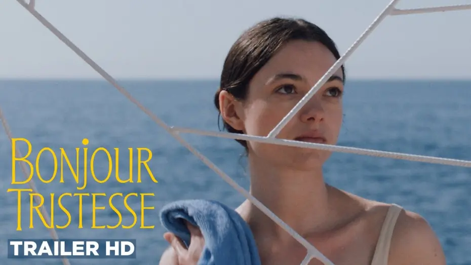 Відео до фільму Bonjour Tristesse | Official Trailer