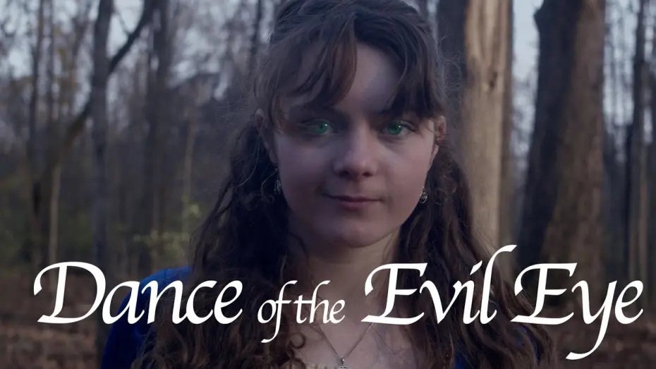 Відео до фільму Dance of the Evil Eye | Dance of The Evil Eye | Official Short Film |