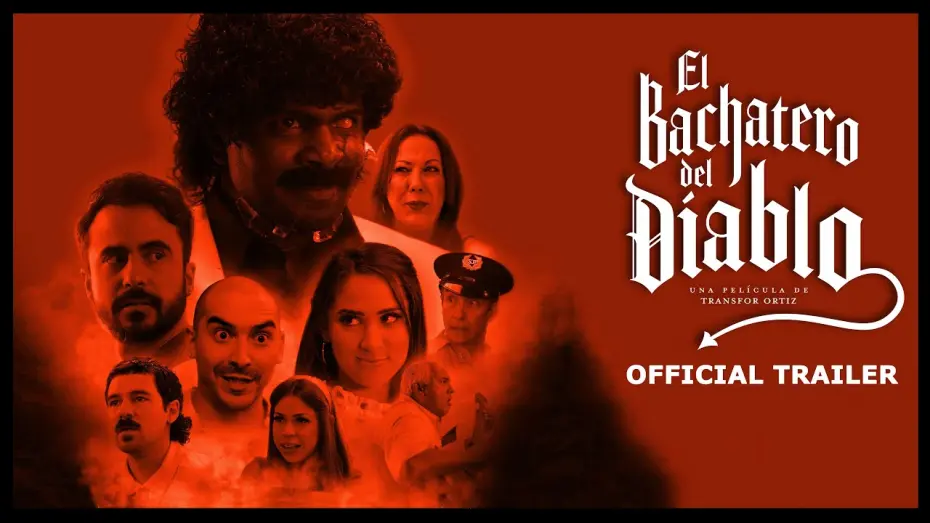 Відео до фільму El Bachatero del Diablo | El Bachatero del Diablo - Trailer Oficial - Horror/Comedy