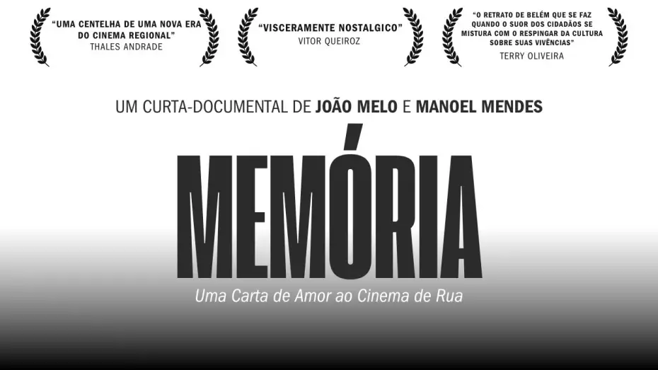 Відео до фільму Mem&oacute;ria | Mem&oacute;ria: Uma Carta de Amor ao Cinema de Rua