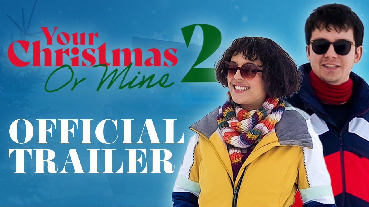 Відео до фільму Your Christmas or Mine 2 | Official Trailer