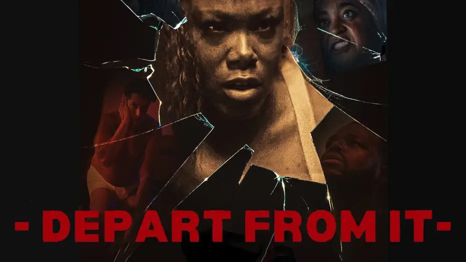 Відео до фільму Depart from It | Official Trailer
