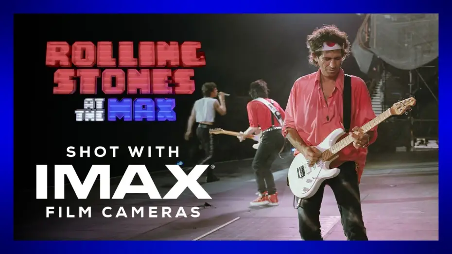 Відео до фільму The Rolling Stones: Live at the Max | Rolling Stones - At the Max | Official Trailer | Shot With IMAX® Film Cameras