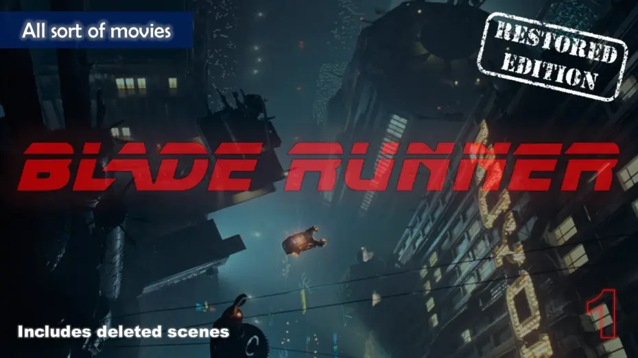 Відео до фільму Той, хто біжить по лезу | Blade Runner (1982) - Part 1,  Eye on the city | Restored Edition