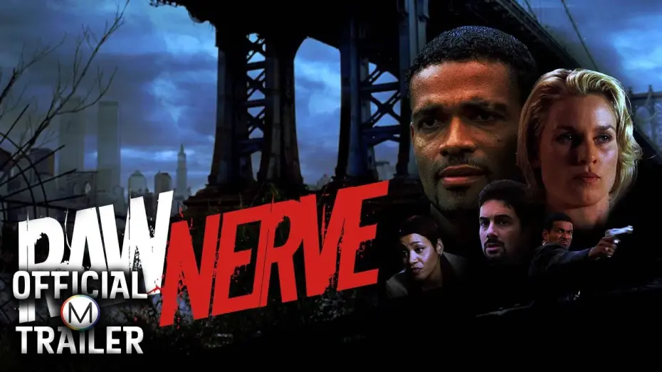 Відео до фільму Raw Nerve | Official Trailer