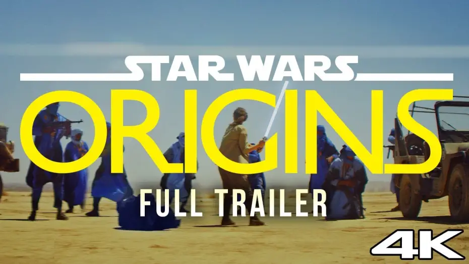 Відео до фільму Star Wars: Origins | Star Wars: Origins - FULL TRAILER
