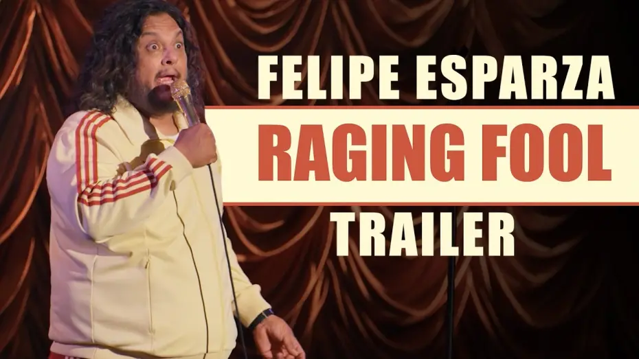 Відео до фільму Felipe Esparza: Raging Fool | Felipe Esparza: Raging Fool | Official Trailer | Comedy Special