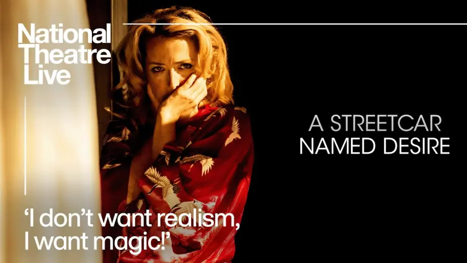 Відео до фільму National Theatre Live: A Streetcar Named Desire | Official Clip | 