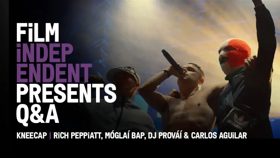 Відео до фільму Kneecap | Q&A with  Rich Peppiatt, Móglaí Bap, DJ Prováí & Carlos Aguilar