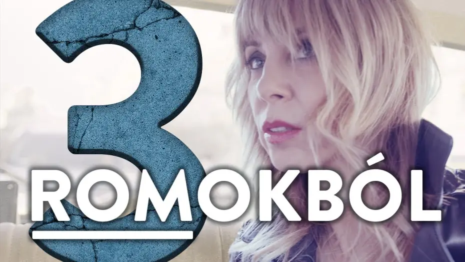 Відео до фільму Romokból | Romokból - III. Hú, mekkorát nőtt ez a gyerek!