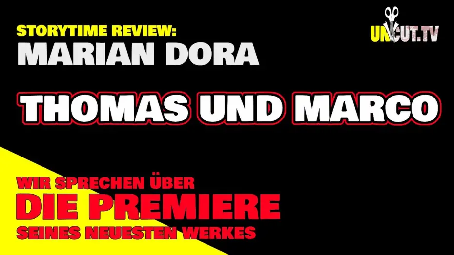Відео до фільму Thomas and Marco | Review zum Film "Thomas und Marco" vom Regisseur Marian Dora