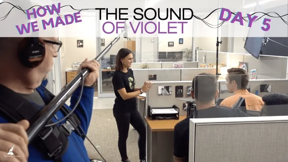 Відео до фільму Знайомтесь — Вайолет | Day 5: How We Made The Sound of Violet