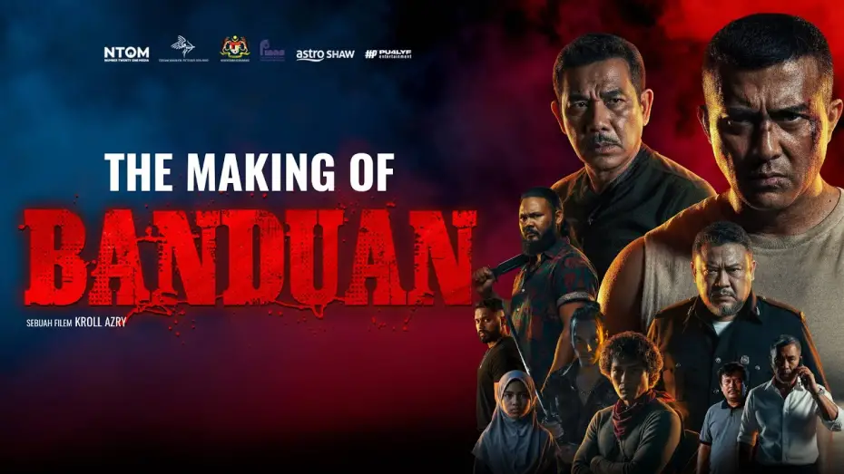Відео до фільму Banduan | The Making Of: Banduan | Kini Dibebaskan Di Pawagam