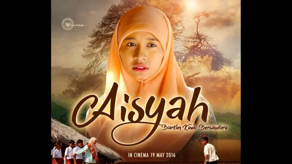 Відео до фільму Aisyah: Biarkan Kami Bersaudara | Aisyah Biarkan Kami Bersaudara Trailer Official